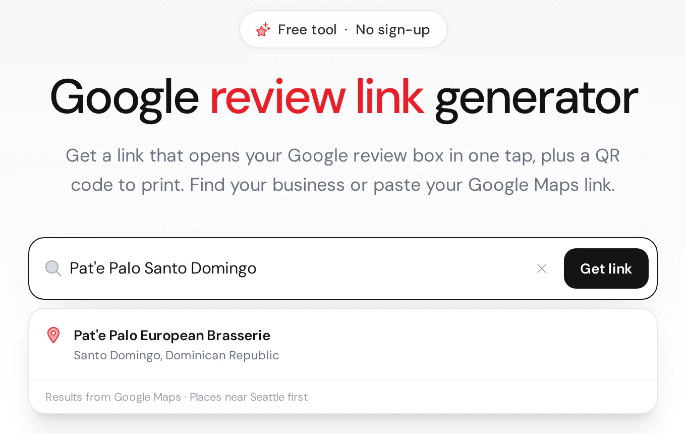Generador gratis de link para reseñas de Google de Nice Catalogs: buscador con “Pat'e Palo Santo Domingo” escrito, botón Get link y la sugerencia Pat'e Palo European Brasserie, Santo Domingo, República Dominicana