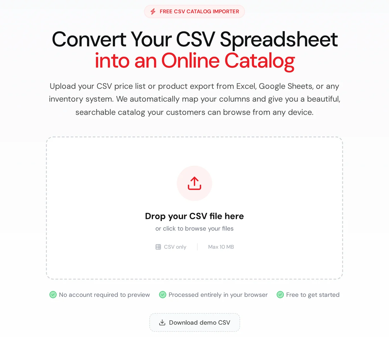 Importador gratis de CSV de Nice Catalogs: título Convert Your CSV Spreadsheet into an Online Catalog y zona para soltar el archivo con el texto Drop your CSV file here, CSV only, Max 10 MB