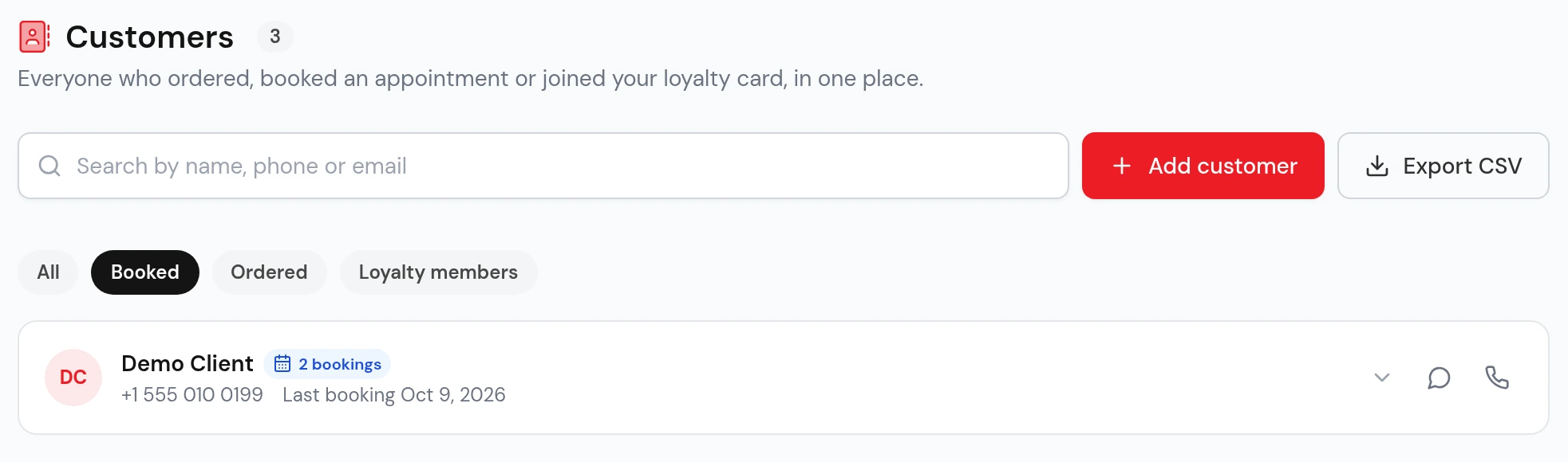 Customers page in the Nice Catalogs dashboard: everyone who ordered, booked an appointment or joined the loyalty card in one place, with search, Add customer, Export CSV and the filters All, Booked, Ordered and Loyalty members; the Booked filter is selected and shows one demo client with 2 bookings
